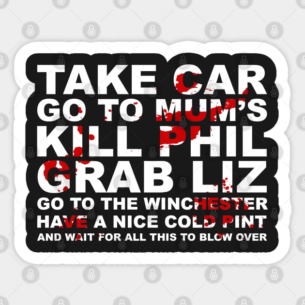 Go to the Winchester... Sticker by Meta Cortex